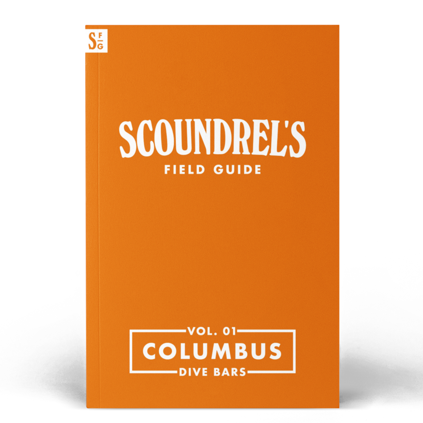 Scoundrel's Field Guide Columbus Dive Bars - Cover